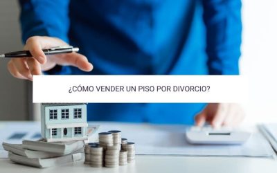 ¿Cómo vender piso por divorcio? Trámites y Consejos