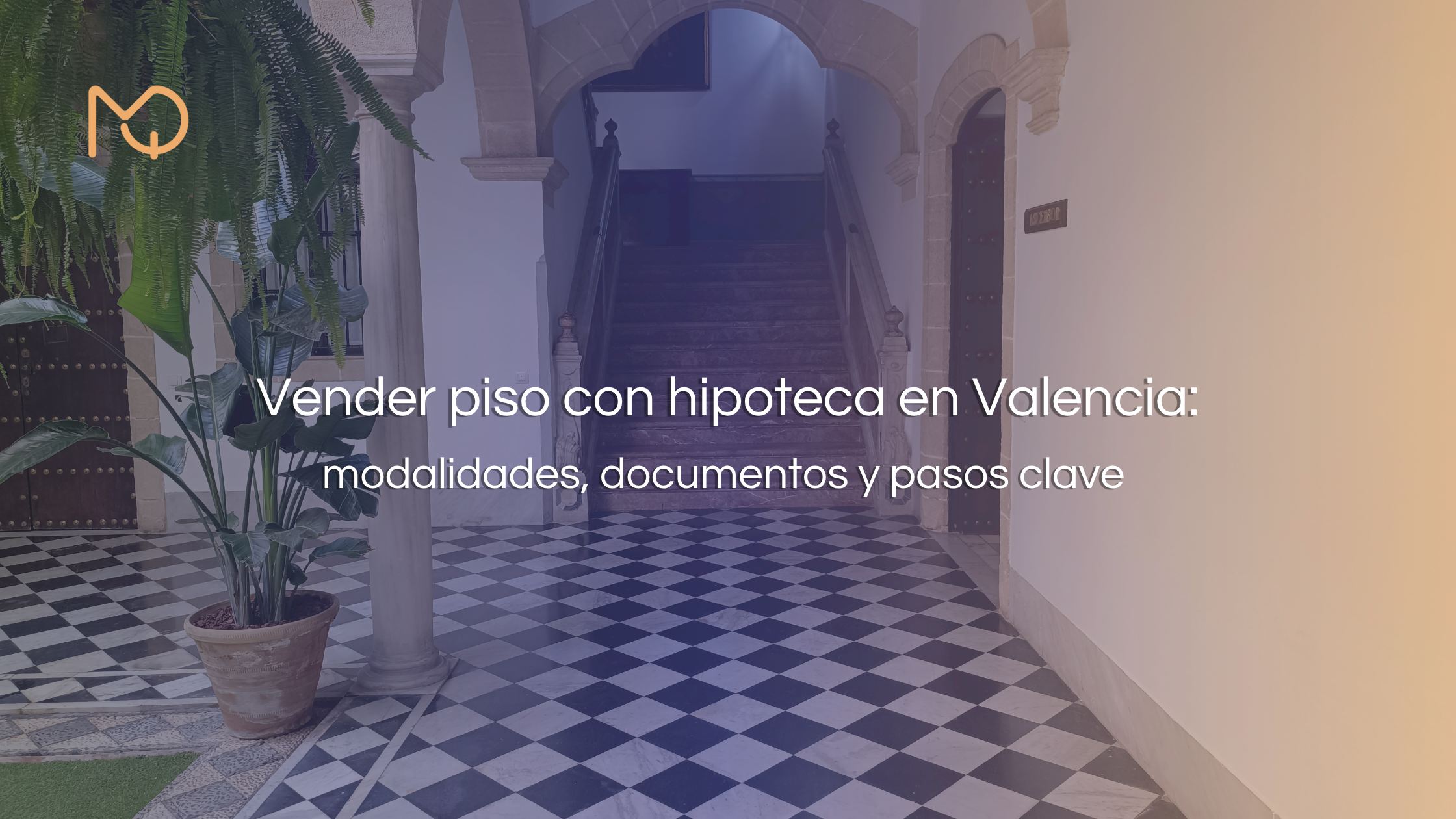 Vender piso con hipoteca en Valencia en 2026